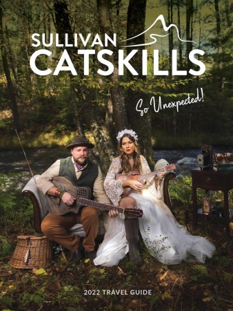 Sullivan-Catskills New York 2022 Travel Guide